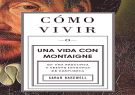 En español.  El libro sobre Montaigne acaba de ser publicado en España.